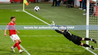 Secrets for authentication using CHAP