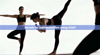Secrets for authentication using CHAP